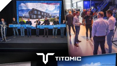 Titomic Opens Advanced European Facility in Heerenveen